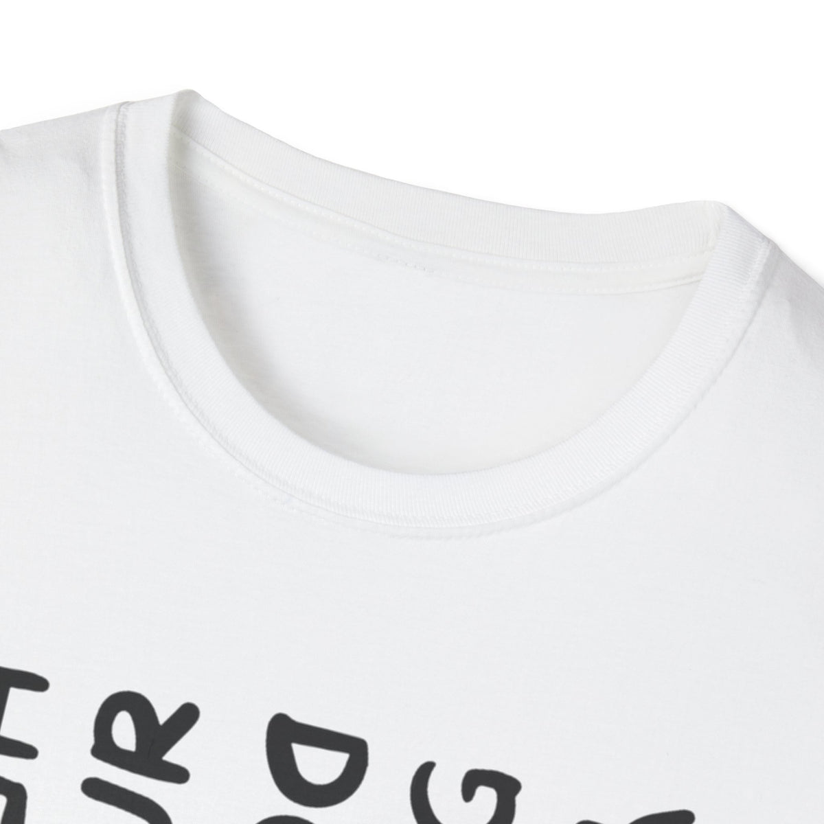 T-Shirt — 'You Look Like My Dog Doing That With Your Head' Funny Vertical Text Tee