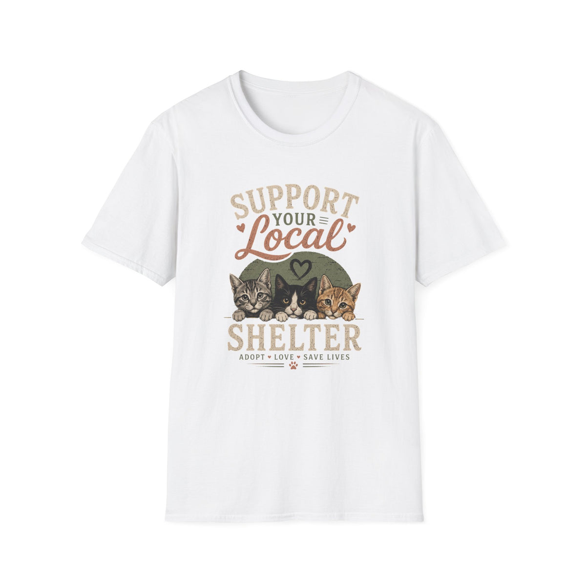 Support Your Local Shelter T-Shirt — Rescue Cats Adoption Fundraiser Tee