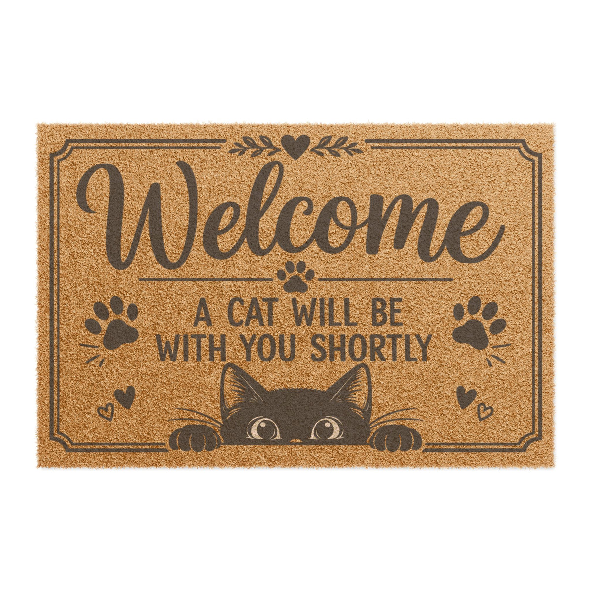 Welcome Doormat — "A Cat Will Be With You Shortly" Cute Cat Paw Welcome Mat