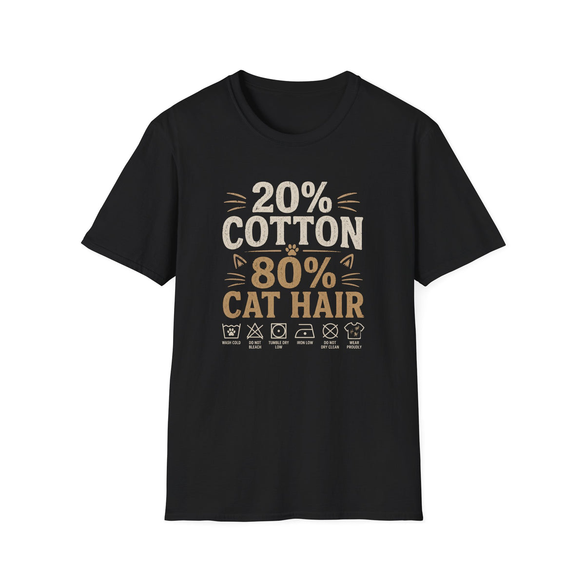 20% Cotton 80% Cat Hair T-Shirt — Funny Cat Lover Tee