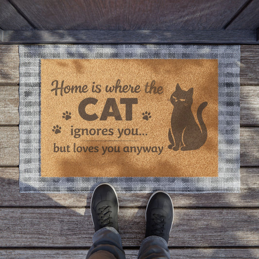 Cat Doormat — "Home is where the cat ignores you but loves you anyway" Decorative Welcome Mat
