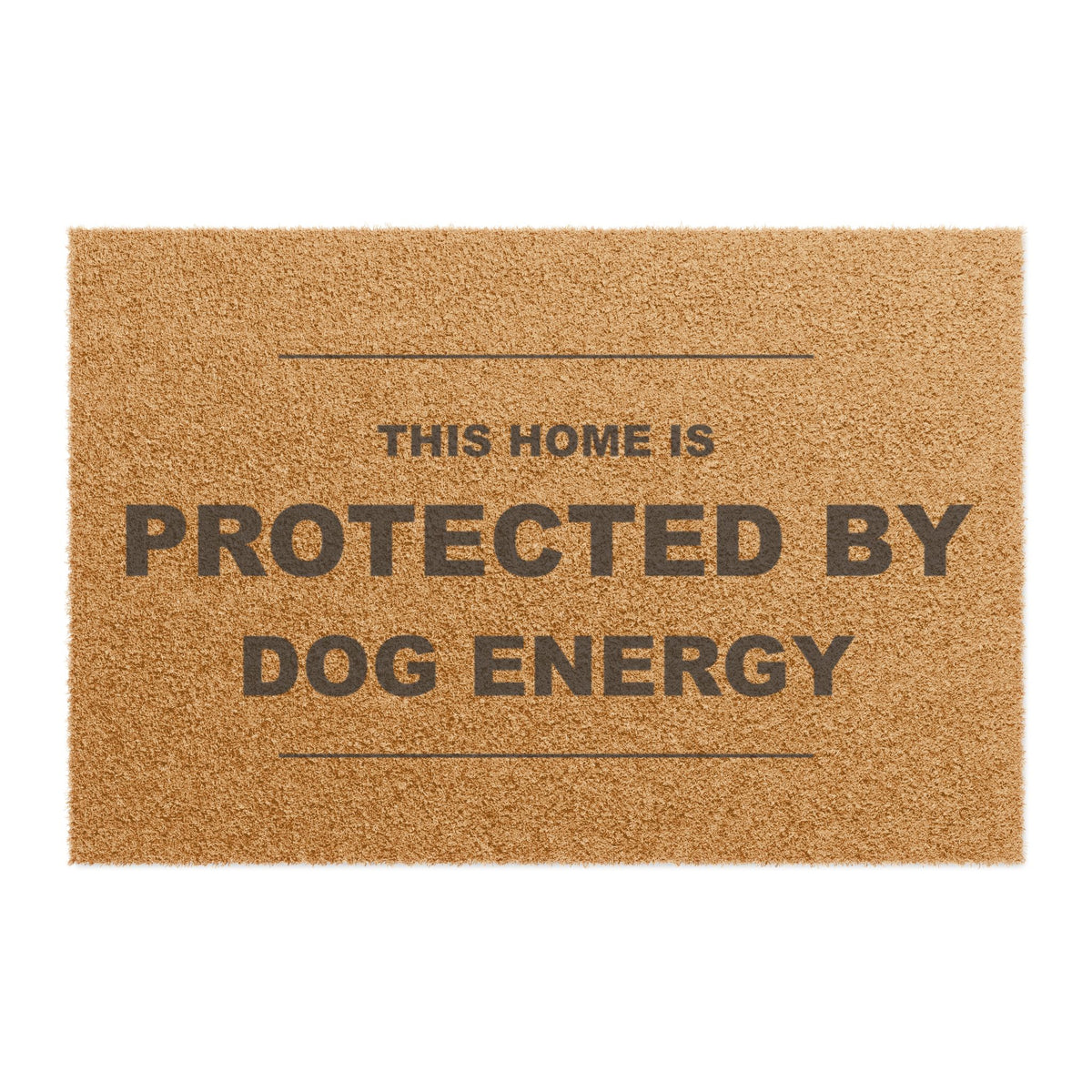 Doormat — "This Home Is Protected By Dog Energy" Coir Welcome Mat