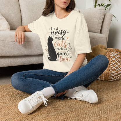 Cat Lover T‑Shirt — "In a Noisy World, Cats Teach Us Quiet Love"