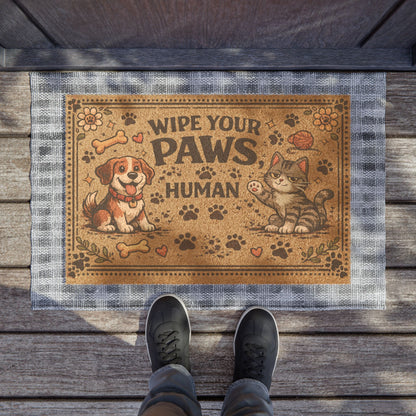 Doormat - "Wipe Your Paws Human" Pet Welcome Mat