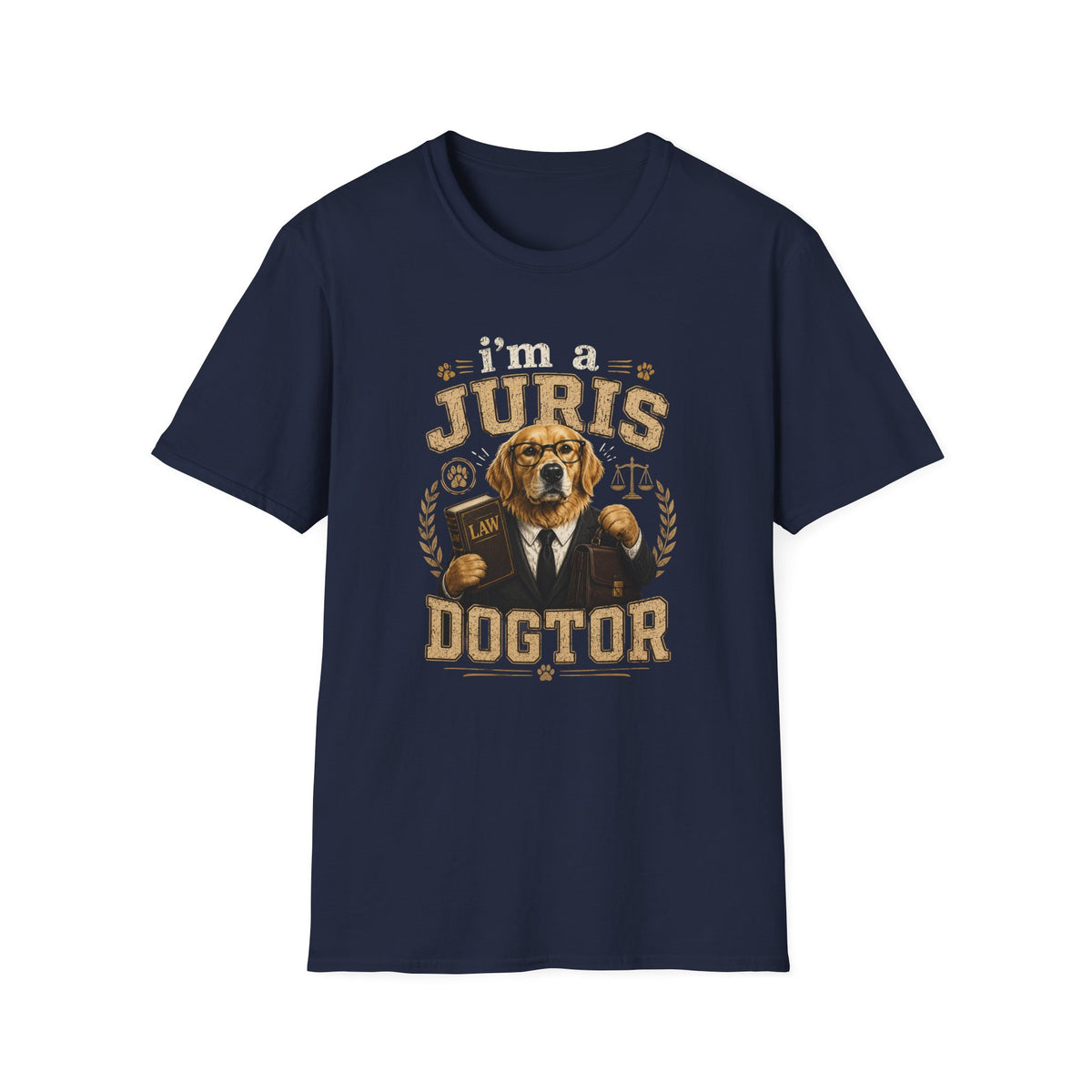 I'm a Juris Dogtor T-Shirt — Funny Lawyer Dog Graphic Tee for Law Students & Attorneys