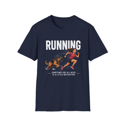 Running T-Shirt — "Sometimes We All Need a Little Motivation" Graphic Tee