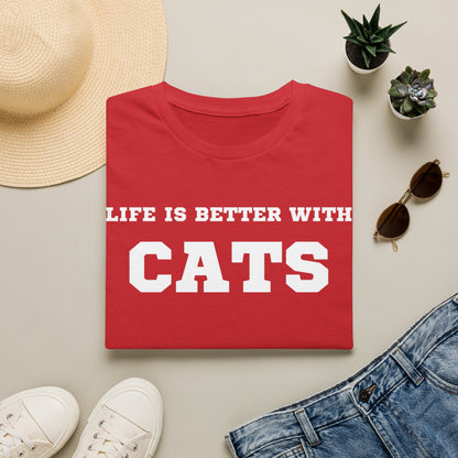 Life Is Better With Cats T-Shirt