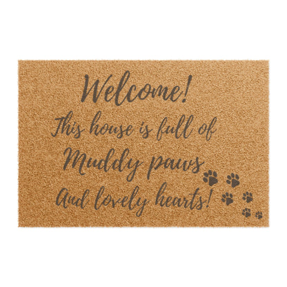 Doormat — "Welcome! This home’s full of muddy paws and lovely hearts" Pet Paw Print Welcome Mat