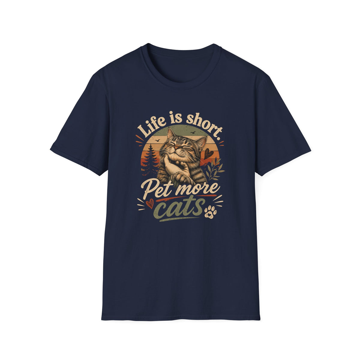 T-Shirt — "Life Is Short, Pet More Cats" Vintage Cat Tee