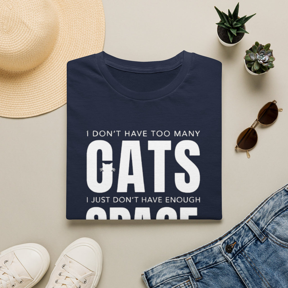 Cats Space T-Shirt — "I don't have too many cats, I just don't have enough space" Cat Lover Tee