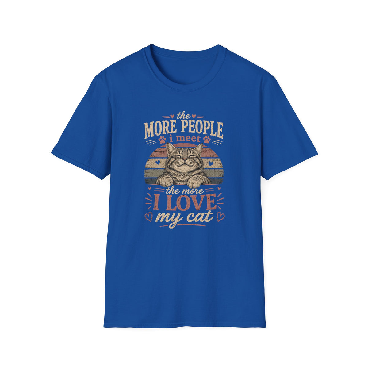 Cat Lover T‑Shirt — “The More People I Meet the More I Love My Cat” Retro Graphic