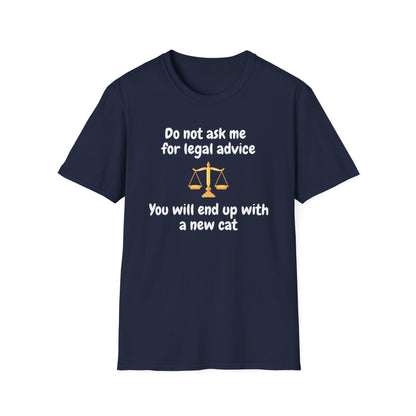 Do Not Ask Me For Legal Advice T‑Shirt — Funny Lawyer Cat Scales Tee