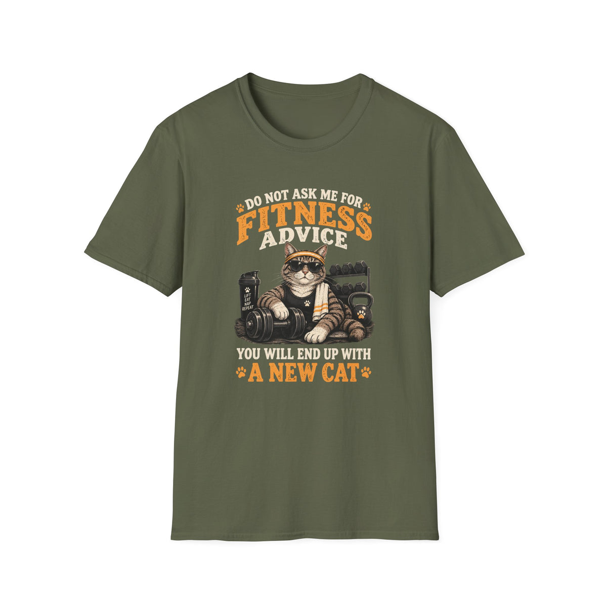Fitness Advice Cat T-Shirt — "Do Not Ask Me for Fitness Advice" Funny Workout Tee