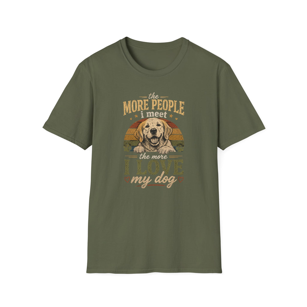 The More People I Meet The More I Love My Dog T-Shirt