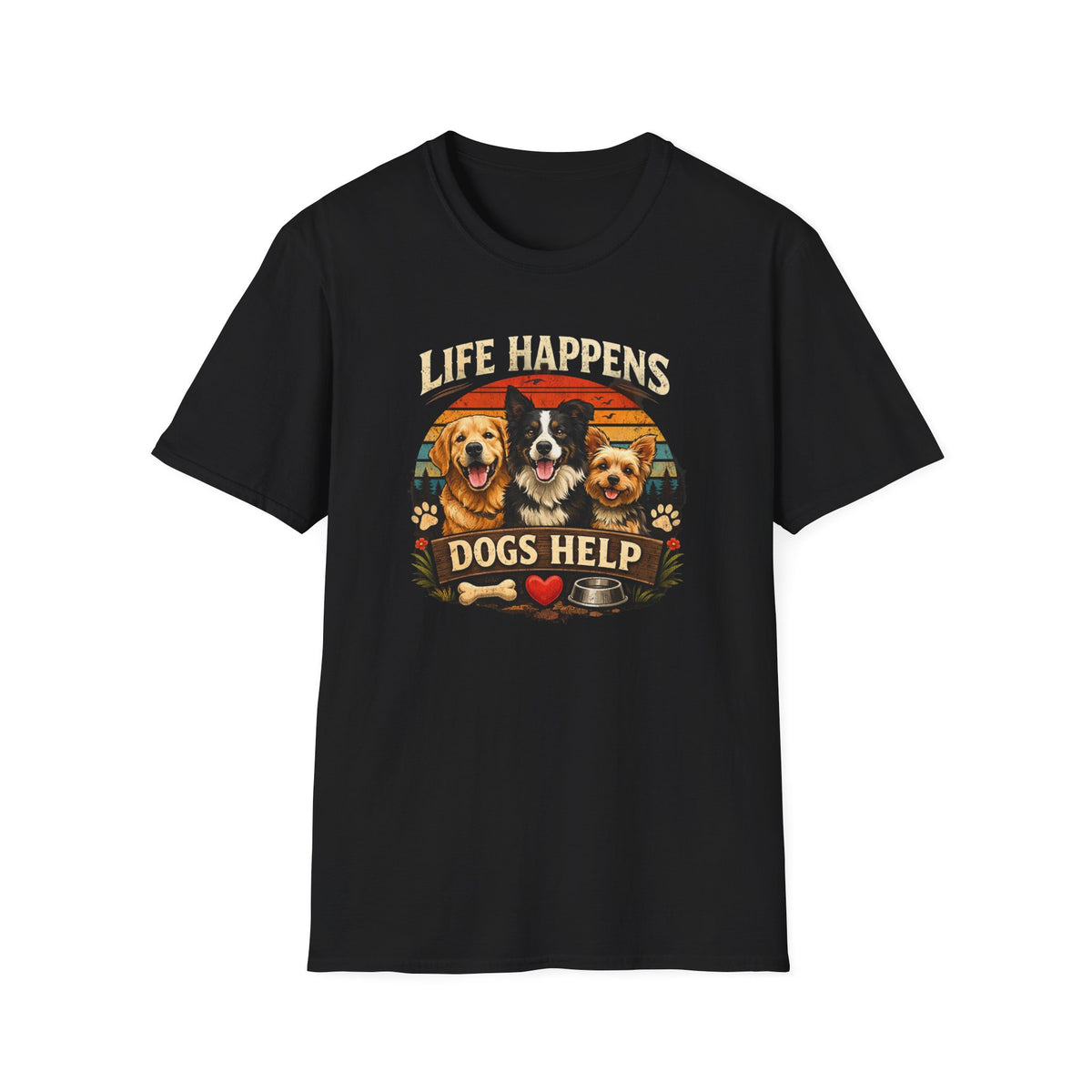 Life Happens Dogs Help T-Shirt — Vintage Rescue Dog Lover Tee
