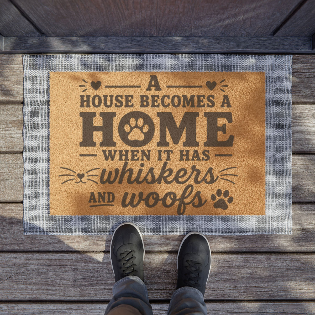 Doormat — "A House Becomes a Home When It Has Whiskers and Woofs" Pet Welcome Mat