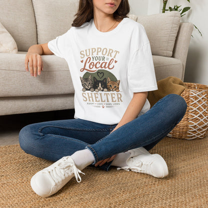 Support Your Local Shelter T-Shirt — Rescue Cats Adoption Fundraiser Tee