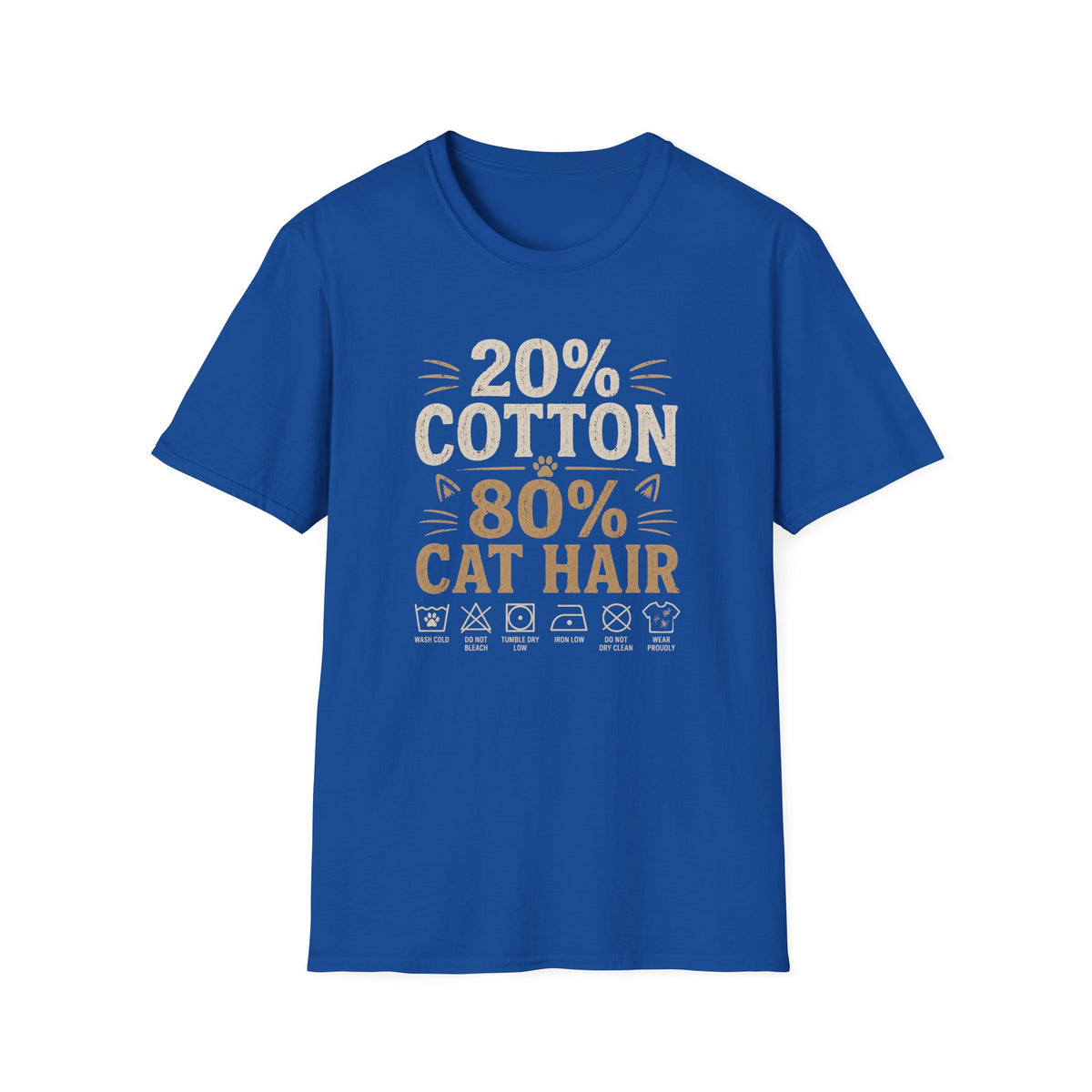 20% Cotton 80% Cat Hair T-Shirt — Funny Cat Lover Tee