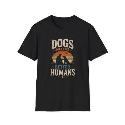 T-Shirt — "Dogs Make Us Better Humans" Vintage Sunset Dog Lover Tee