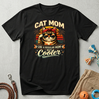 Cat Mom T-Shirt — "Cat Mom Like A Regular Mom But Cooler" Retro Graphic Tee