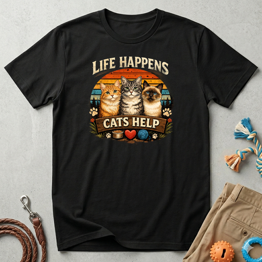 Life Happens Cats Help T-Shirt — Vintage Cat Lover Tee