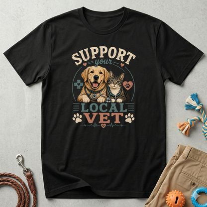Support Your Local Vet T-Shirt — Dog & Cat Pet Rescue Tee