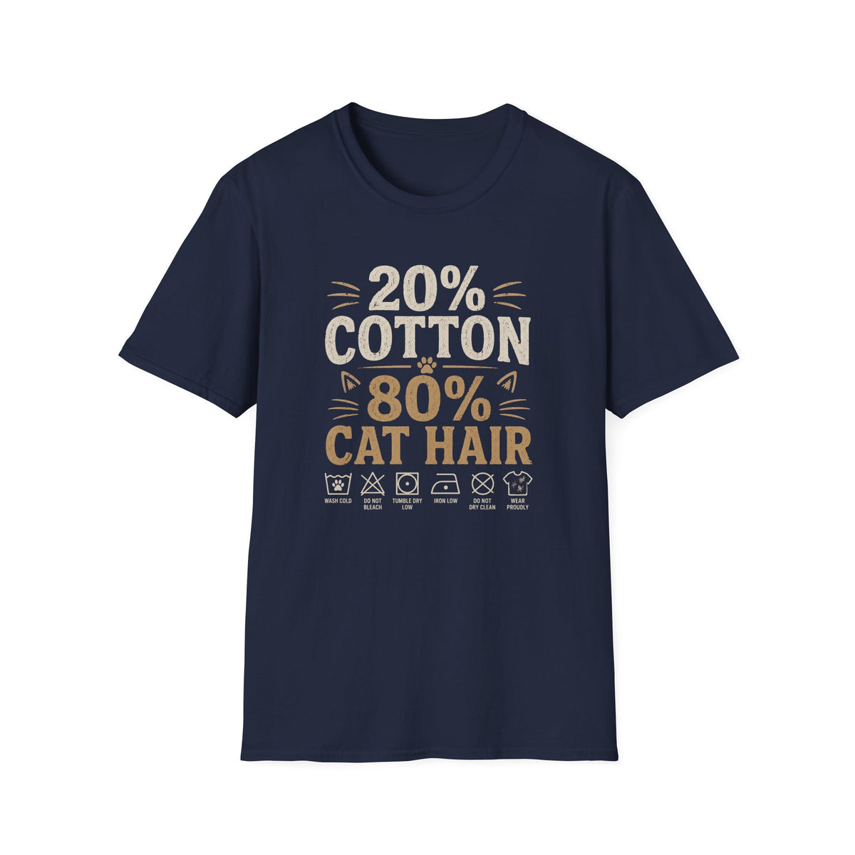 20% Cotton 80% Cat Hair T-Shirt — Funny Cat Lover Tee
