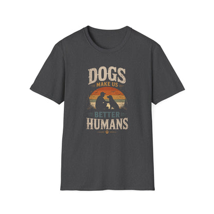 T-Shirt — "Dogs Make Us Better Humans" Vintage Sunset Dog Lover Tee