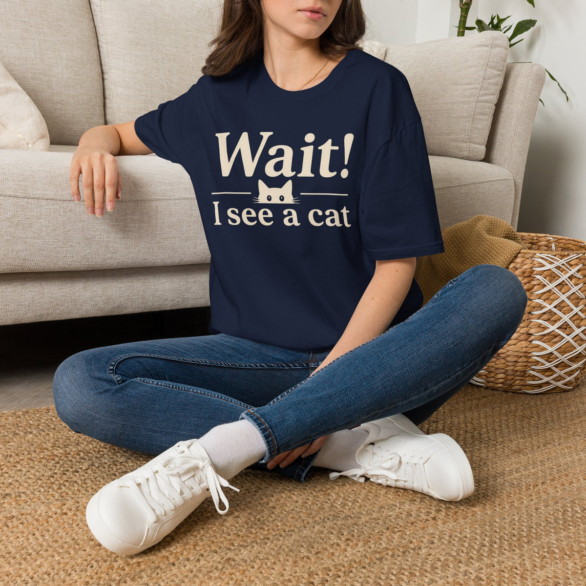 Wait! I See a Cat T-Shirt — Funny Cat Lover Tee