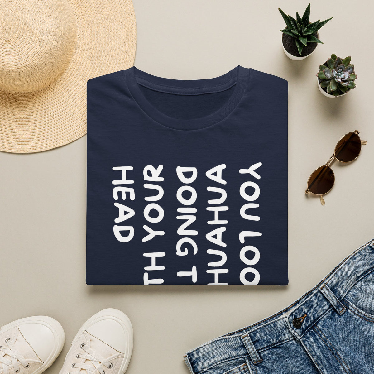 T‑Shirt — “You Look Like my Chihuahua” Vertical Graphic Tee