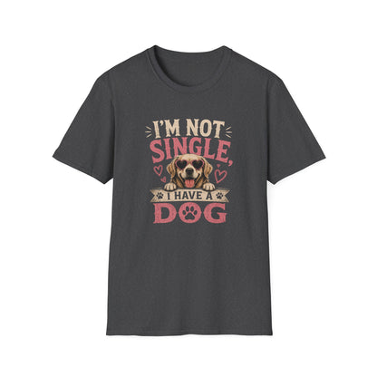 Dog Lover T-Shirt — "I'm Not Single, I Have a Dog" Cute Puppy Valentine Tee
