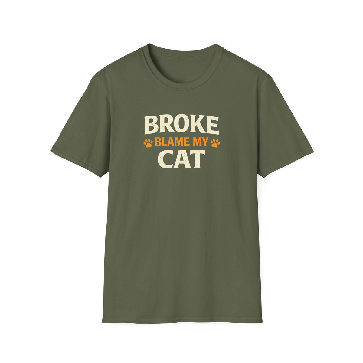 Broke Blame My Cat T-Shirt – Funny Cat Lover Tee