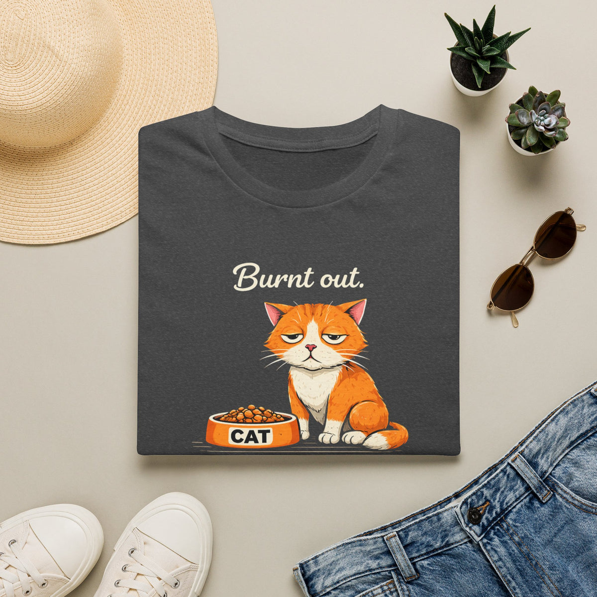 Cat T-Shirt — "Burnt Out Still Feeding the Cat" Funny Pet Mom/Dad Tee