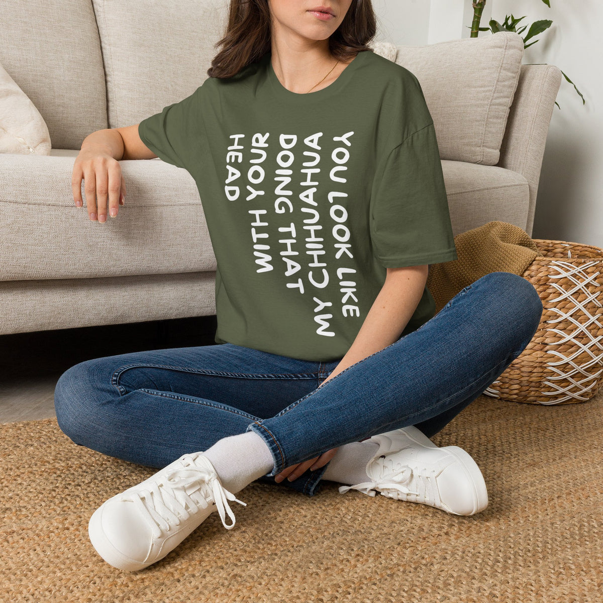 T‑Shirt — “You Look Like my Chihuahua” Vertical Graphic Tee