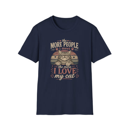 Cat Lover T‑Shirt — “The More People I Meet the More I Love My Cat” Retro Graphic