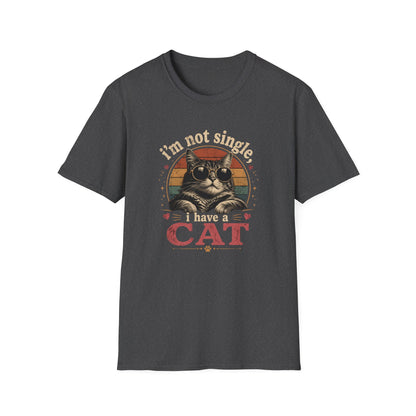 I'm Not Single, I Have a Cat T-Shirt — Retro Cat Sunglasses Graphic Tee