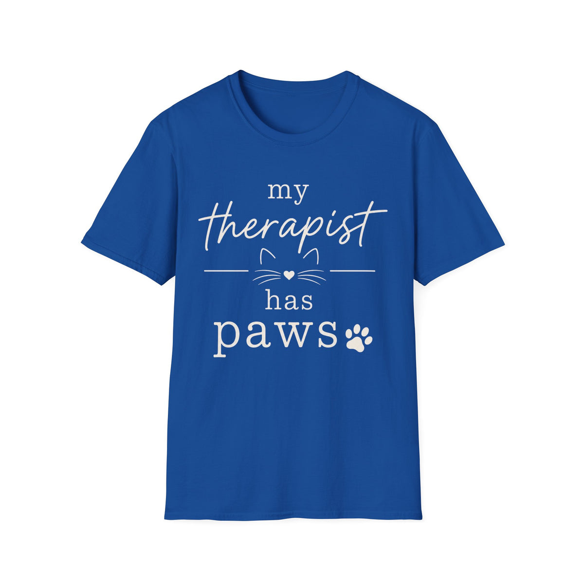 My Therapist Has Paws T-Shirt — Cute Cat Lover Tee