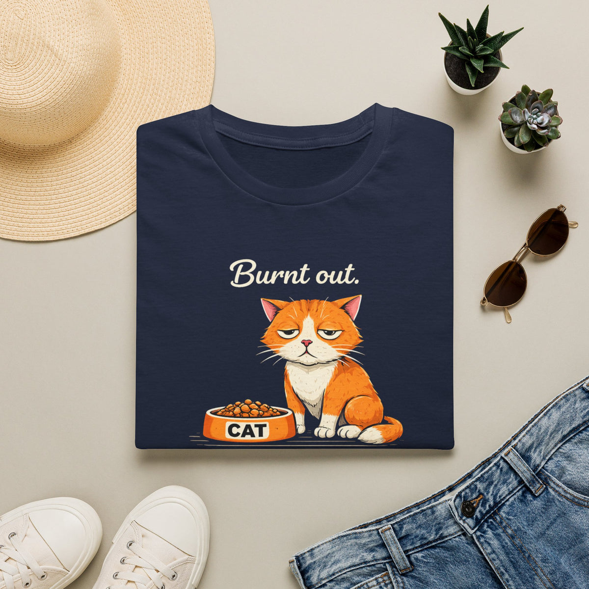 Cat T-Shirt — "Burnt Out Still Feeding the Cat" Funny Pet Mom/Dad Tee