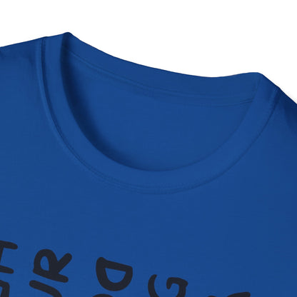 T-Shirt — 'You Look Like My Dog Doing That With Your Head' Funny Vertical Text Tee