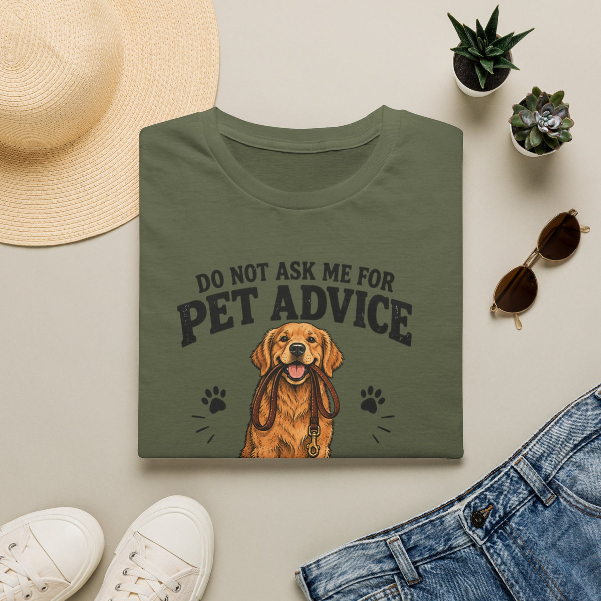 Dog Lover T‑Shirt — "Do Not Ask Me For Pet Advice, You Will End Up With A New Dog"